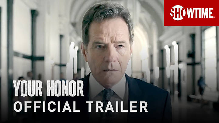 Showtime(R) Debuts Trailer for “Your Honor” The 10-episode Legal Thriller stars Bryan Cranston Debuts in December