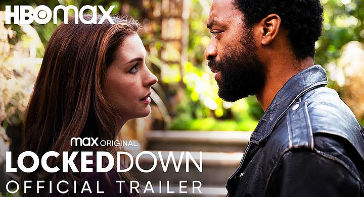 HBO Max Debuts Trailer for New Original Feature Film “Locked Down” [VIDEO]