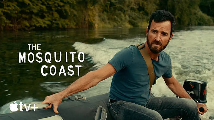 Apple’s Gripping Drama “The Mosquito Coast,” Starring Justin Theroux and Melissa George, to Debut Globally April 30 on Apple TV+ [VIDEO]