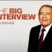 Season Nine of “The Big Interview with Dan Rather” Premieres April 14th on AXS TV