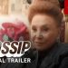 Showtime Gets The Inside Scoop with New Trailer on “Gossip,” A Limited Docu-Series Premiering Sunday, August 22 @ 8PM [VIDEO]