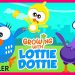 YouTube Originals Kids & Family Debuts Official Trailer for “Growing with Lottie Dottie” from the Wildly Popular Galinha Pintadinha / Lottie Dottie Chicken Franchise [VIDEO]
