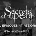 “Secrets of the Dead” Returns with Six New Episodes, Wednesdays, October 20 – November 24 on PBS