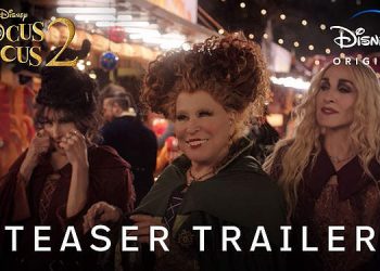 The Trailer for the Highly Anticipated Disney+ Original Movie “Hocus Pocus 2,” Reuniting Bette Midler, Sarah Jessica Parker and Kathy Najimy, is Available Now [VIDEO]