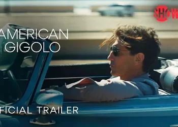 Showtime Debuts Official Trailer for “American Gigolo” [VIDEO]