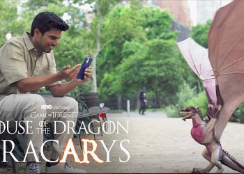 HBO Max Begins Global Rollout of Augmented Reality App “House of The Dragon: DracARys” [VIDEO]