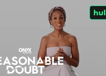“Reasonable Doubt” – First Look with Kerry Washington – Onyx Collective – Hulu [VIDEO]