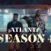“Atlanta” – Season 4 Back to the A. The Final Season September on FX [VIDEO]