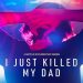 Netflix Documentary Series “I Just Killed My Dad” from Director Skye Borgman Premieres Globally on August 9th
