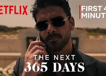 See the First 4 Minutes of Netflix’ “The Next 365 Days” [VIDEO]