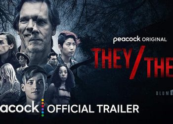 Peacock Releases Official Trailer for the Original Film “They/Them” [VIDEO]