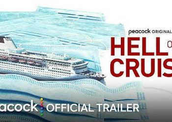 Peacock Debuts Official Trailer for COVID-19 Documentary, “Hell of a Cruise” [VIDEO]