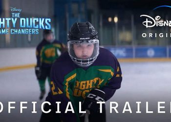 New Trailer for Season 2 of the Disney+ Original Series “The Mighty Ducks: Game Changers” Now Available [VIDEO]