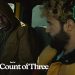 Hulu Original Film “On the Count of Three” Streaming Wednesday, August 17 [VIDEO]