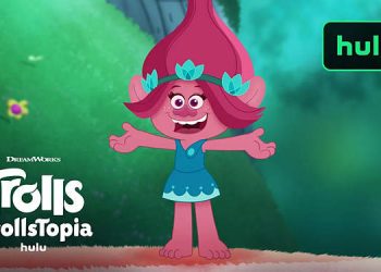 Official Hulu Trailer “Trolls: TrollsTopia” Final Season – [VIDEO]