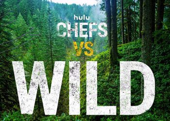 Hulu Original Series Trailer – “Chefs vs. Wild” [VIDEO]