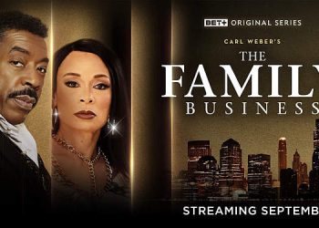 BET+ Original for “The Family Business” [VIDEO]