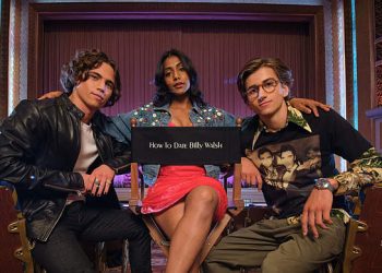 Original British Romantic Comedy Movie “How to Date Billy Walsh” to Premiere Globally on Prime Video