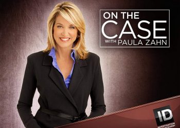 ID Greenlights a New Season of “On the Case with Paula Zahn” as Show Celebrates Its 25th Season