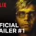 “DAHMER – Monster: The Jeffrey Dahmer Story” See Three Official Netflix Trailers [VIDEO]