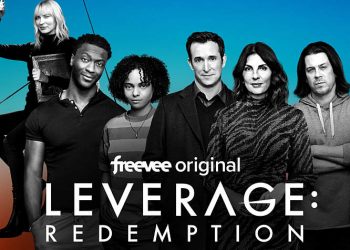 Amazon Freevee’s Hot Heist Drama Series “Leverage: Redemption” Returns on November 16 Exclusively in the U.S. and UK
