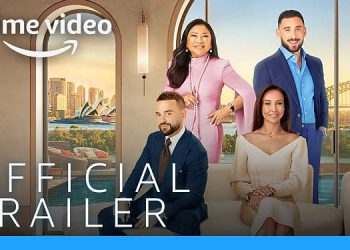 Prime Video Releases the Official Trailer for Season Three of Australian Amazon Original Hit Series “Luxe Listings Sydney”