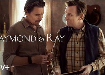 Official Apple TV+ Trailer for the Movie “Raymond & Ray” [VIDEO]