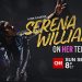 CNN FlashDocs to Premiere “Serena Williams: On Her Terms” Examining Her Evolution to Tennis Superstar and Mom on Sunday, September 11 @ 8PM ET