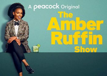Peacock Announces Hillary & Chelsea Clinton as First Guests of “The Amber Ruffin Show” Season Three