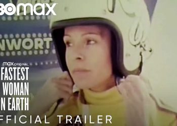 Max Original Documentary “The Fastest Woman on Earth,” from Directors Chris Otwell and Graham Suorsa, Debuts October 20 [VIDEO]
