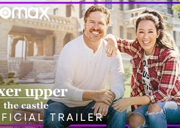Official HBO Max Trailer for “Fixer Upper: The Castle” [VIDEO]