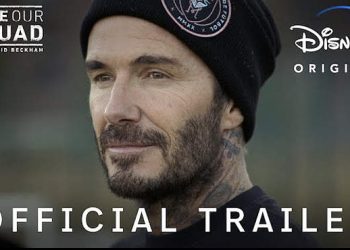 Disney+ Premieres Official Trailer for UK Original Series “Save Our Squad with David Beckham” [VIDEO]