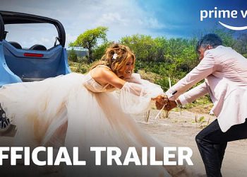 Official Prime Video Trailer for the Comedy Movie, “Shotgun Wedding” [VIDEO]
