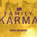 Experience a Cultural Explosion of Fun, Tradition and Drama When Bravo’s “Family Karma” Returns with a Supersize Premiere on Sunday, November 6 @ 9PM ET/PT [VIDEO]