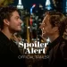 Focus Features’ “Spoiler Alert” to Stream Exclusively on Peacock February 3 [VIDEO]