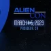 AlienCon Announces Headliner Experts and Exclusive Programming for Popular Seeker and Enthusiast Convention March 4-5