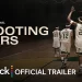 Official Peacock Original Trailer “Shooting Stars” [VIDEO]