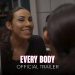Focus Features’ Documentary “Every Body” to Begin Streaming on August 18, Only on Peacock