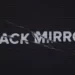 Netflix’s “Black Mirror” – Season 7 Announcement [VIDEO]