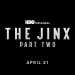 HBO Releases Official Teaser for “The Jinx – Part Two,” Debuting April 21 [VIDEO]