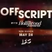 Emmy-Nominated Series “Off Script with The Hollywood Reporter” Reveals Full All-Star Lineup [VIDEO]
