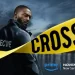 Prime Video Announces Premiere Date and Reveals the Trailer for a New Thriller Series, “Cross,” Starring Aldis Hodge as Alex Cross [VIDEO]