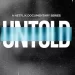 “Untold” Returns with All-New Stories Featuring Deep Dives Into the Murder of Steve “Air” McNair, Michigan Football’s Alleged Sign-Stealing Scheme, and U.S. Soccer Icon Hope Solo