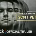Peacock Releases Trailer for Original True Crime Docuseries “Face to Face with Scott Peterson” [VIDEO]