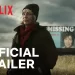Official Netflix Trailer for “Into the Fire: The Lost Daughter” [VIDEO]