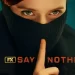 FX’s “Say Nothing” Premieres Thursday, November 14 Exclusively on Hulu