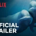 Official Netflix Trailer for “Our Oceans” – Barack Obama [VIDEO]
