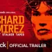 Peacock’s “Richard Ramirez: The Night Stalker Tapes” Exposes the Troubled Man Behind the Dark Myth Through Firsthand Recordings and Accounts from Some of the Women Who Knew Him Best [VIDEO]