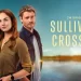 The CW Network Picks Up Season 3 of Hit Drama Series “Sullivan’s Crossing”