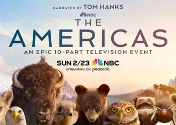 NBC’s Epic Nature Documentary Series “The Americas,” Narrated by Tom Hanks, to Simulcast on Bravo, CNBC, E!, Syfy and USA on Sunday, February 23
